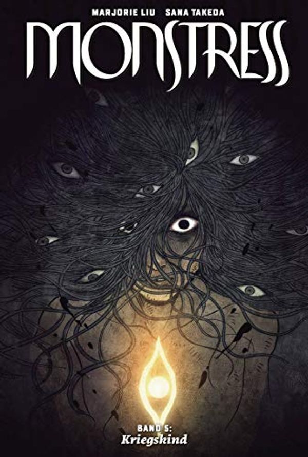 Cover Art for B08W222V5Y, Monstress 5: Kriegskind (German Edition) by Marjorie Liu