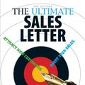Cover Art for 9781593374990, The Ultimate Sales Letter by Dan S. Kennedy