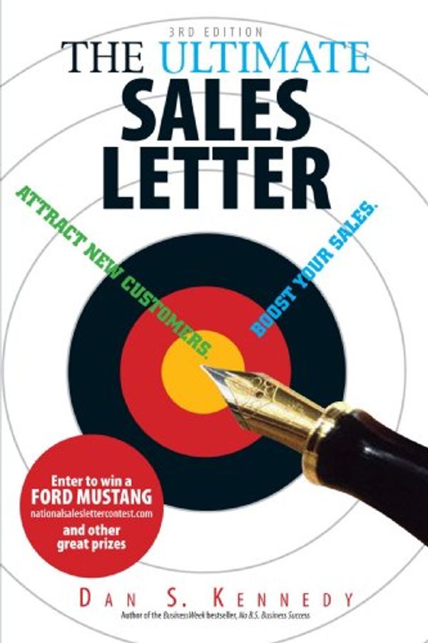 Cover Art for 9781593374990, The Ultimate Sales Letter by Dan S. Kennedy