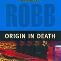 Cover Art for 9780399152894, Origin in Death by J. D. Robb