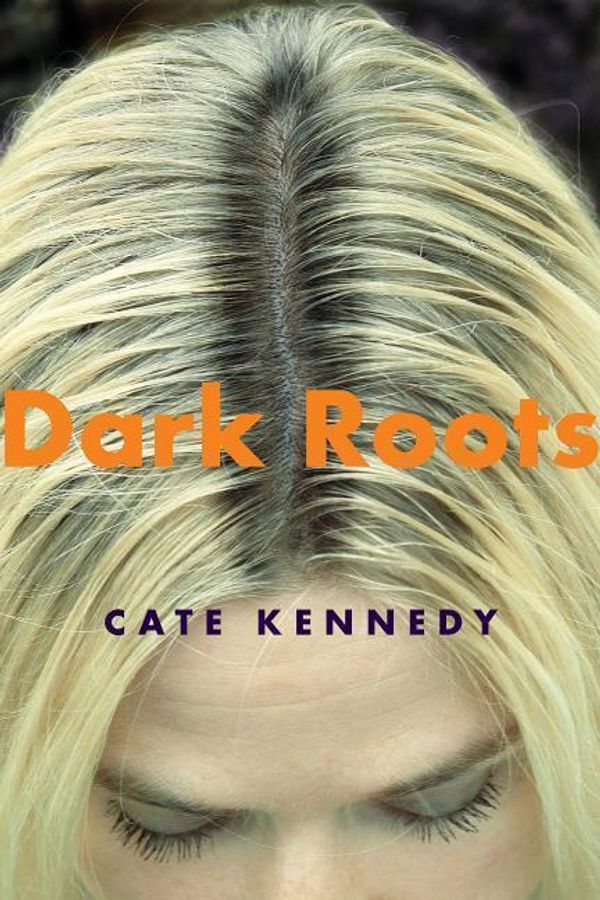 Cover Art for 9780802170453, Dark Roots by Cate Kennedy
