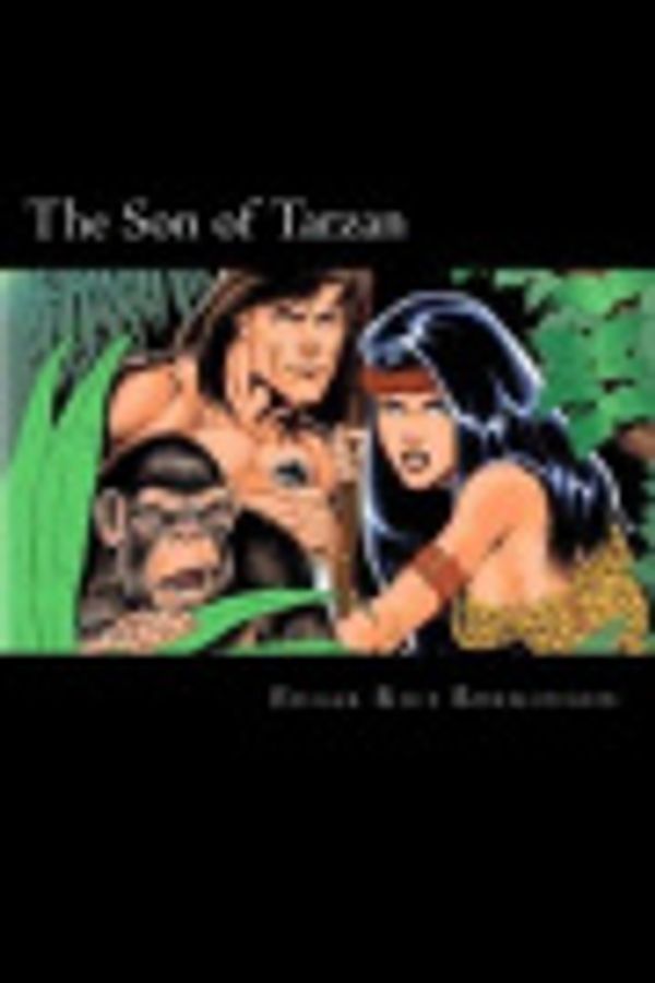 Cover Art for 9781548077099, The Son of Tarzan by Edgar Rice Burroughs