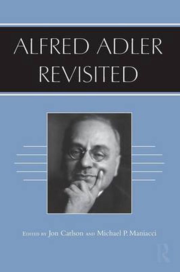 Cover Art for 9780415884471, Alfred Adler Revisited by 