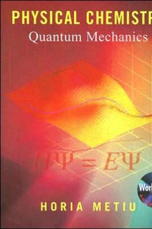 Cover Art for 9780815340874, Physical Chemistry: Quantum Physics by H. Metiu