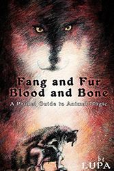 Cover Art for 9781905713011, Fang and Fur, Blood and Bone by Lupa