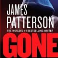 Cover Art for B014I7P74Y, Gone (Michael Bennett) by Patterson, James, Ledwidge, Michael (April 22, 2014) Paperback by Unknown