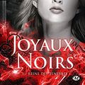 Cover Art for 9782811222291, Joyaux Noirs, T3 : Reine des ténèbres by Unknown