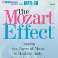Cover Art for 9781423371670, The Mozart Effect by Don Campbell