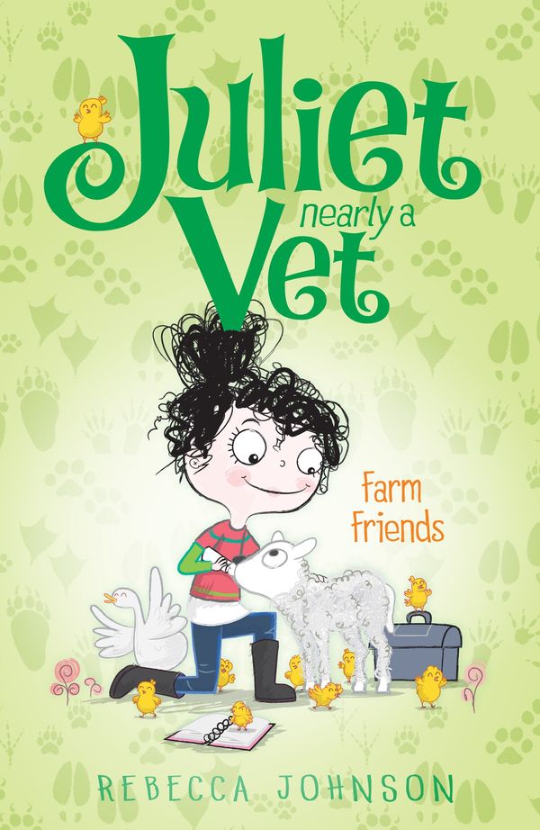 Cover Art for 9780143307136, Farm Friends: Juliet, Nearly a Vet (Book 3) by Rebecca Johnson, Kyla May