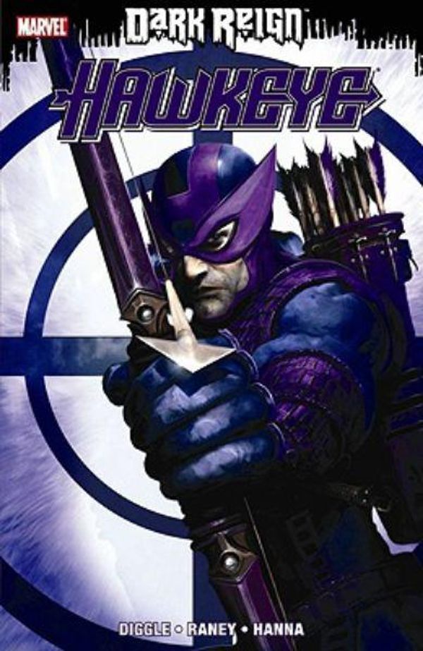Cover Art for 9780785138501, Dark Reign: Hawkeye by Andy Diggle
