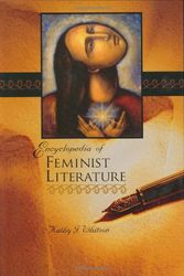 Cover Art for 9780313327315, Encyclopedia of Feminist Literature by Kathy J. Whitson