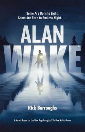 Cover Art for 9780765328434, Alan Wake by Rick Burroughs