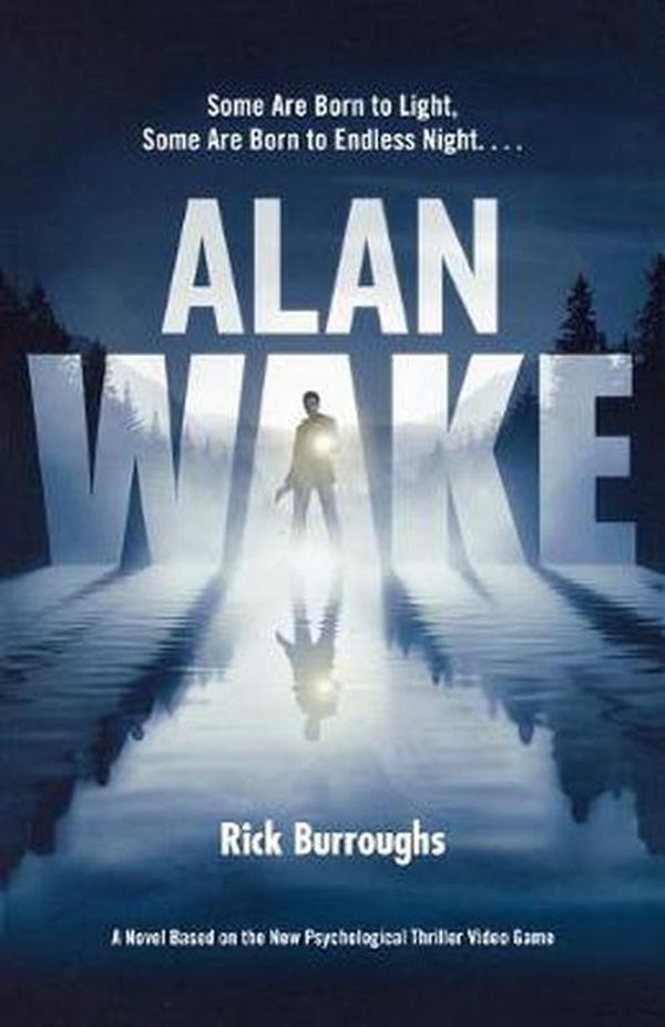 Cover Art for 9780765328434, Alan Wake by Rick Burroughs