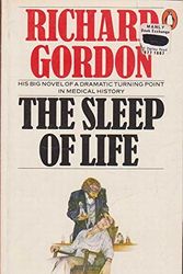 Cover Art for 9780140043242, The Sleep of Life by Richard Gordon