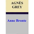 Cover Art for 1230000232961, Agnes Grey by Anne Bronte