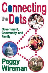 Cover Art for 9781412807302, Connecting the Dots by Peggy Wireman