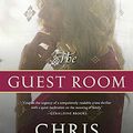 Cover Art for 9780385538893, The Guest Room by Chris Bohjalian