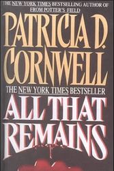 Cover Art for 9780613124300, All That Remains by Patricia Daniels Cornwell