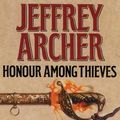Cover Art for 9780001047075, Honour Among Thieves by Jeffrey Archer