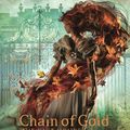 Cover Art for 9781406390223, The Last Hours: Chain of Gold by Cassandra Clare