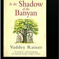 Cover Art for 9781444817027, In The Shadow Of The Banyan by Vaddey Ratner