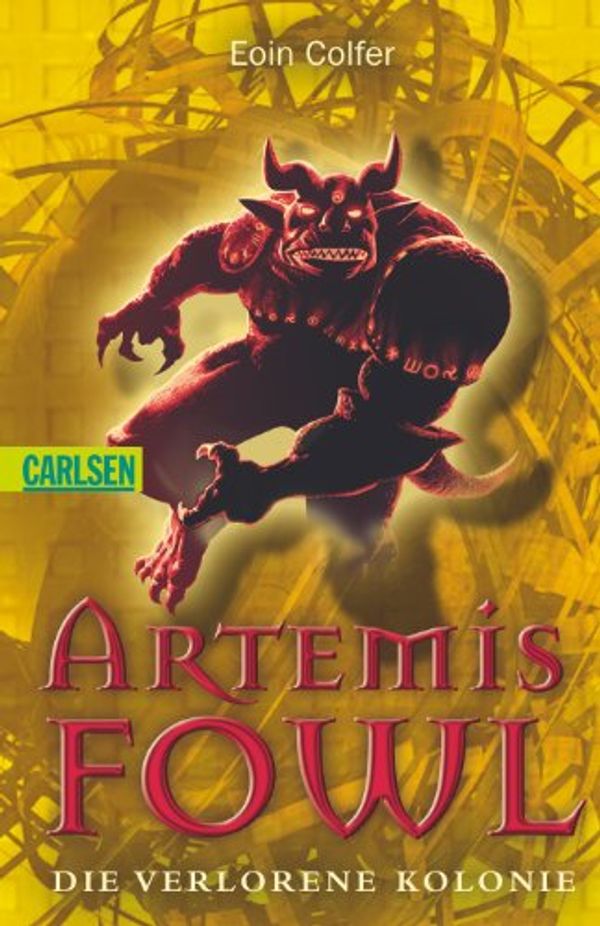 Cover Art for 9783551358165, Artemis Fowl, Die verlorene Kolonie by Eoin Colfer