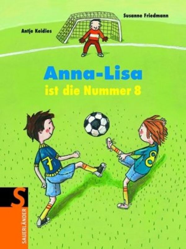 Cover Art for 9783794161409, Anna-Lisa ist die Nummer 8 by Susanne Friedmann