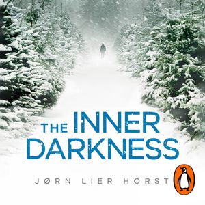 Cover Art for 9781405944700, The Inner Darkness by Jorn Lier Horst, Saul Reichlin, Anne Bruce