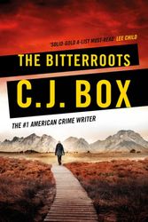 Cover Art for 9781786693389, The Bitterroots by C.j. Box