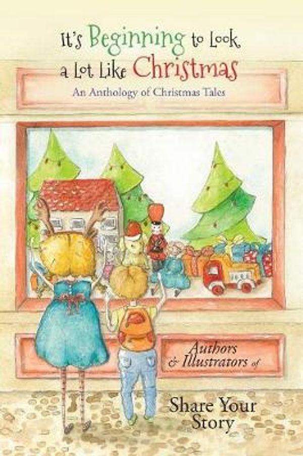 Cover Art for 9780648227021, It's Beginning to Look a Lot Like Christmas: An Anthology of Christmas Tales by Michelle Worthington