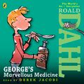 Cover Art for 9780141348353, George's Marvellous Medicine by Roald Dahl, Quentin Blake