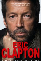 Cover Art for 9780751540840, Eric Clapton by Michael Schumacher