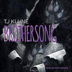 Cover Art for B08HSRXH79, Brothersong: Green Creek Series, Book 4 by Tj Klune