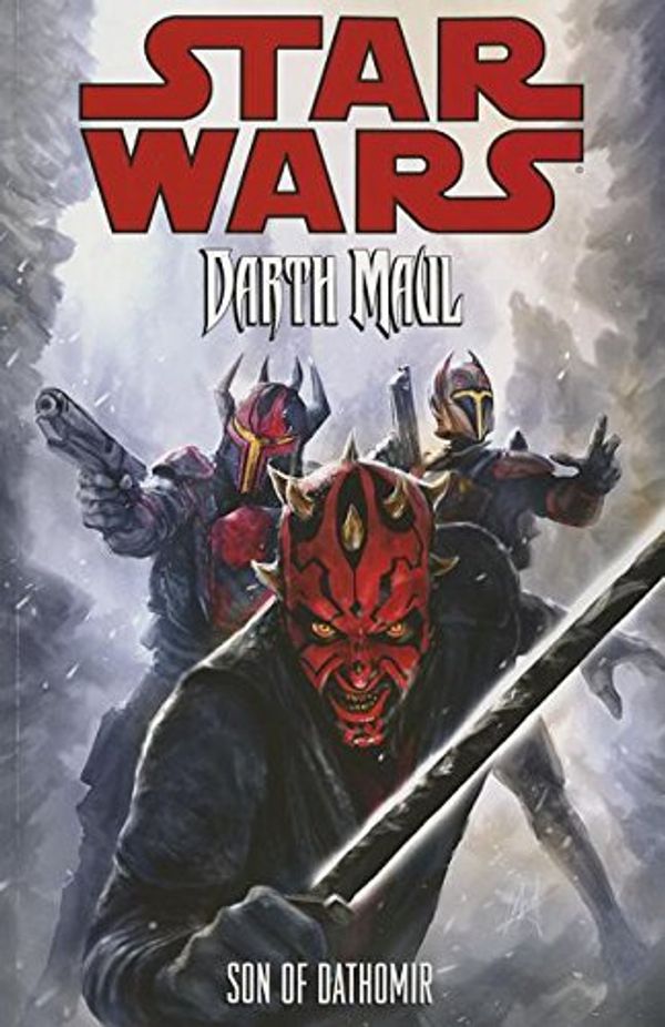 Cover Art for 9781616555511, Star Wars: Darth Maul: Son of Dathomir by Jeremy Barlow