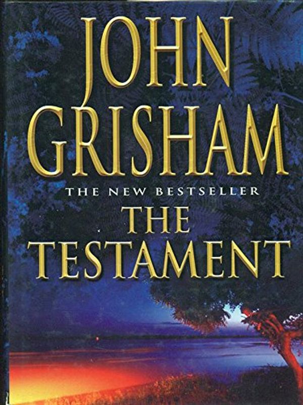 Cover Art for 9780712680127, The Testament by John Grisham