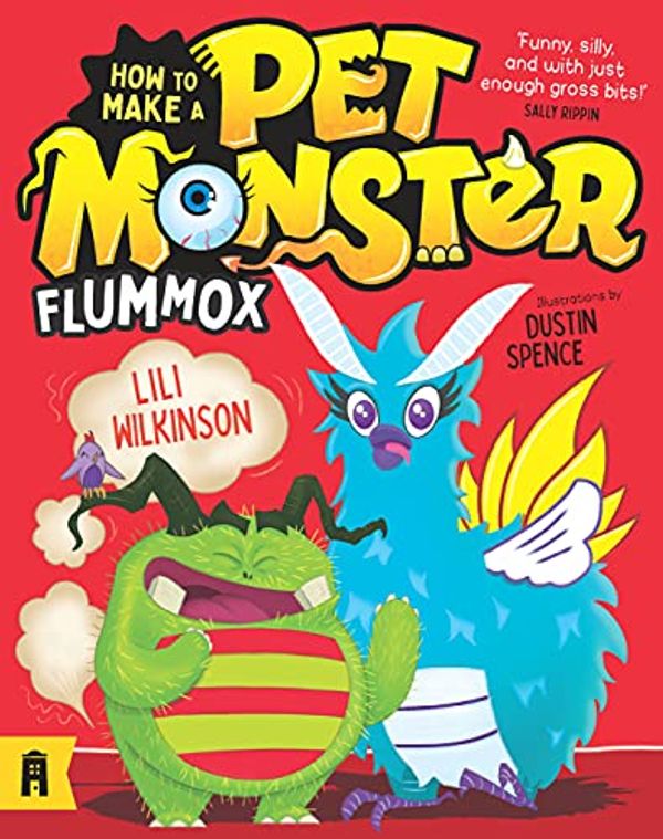 Cover Art for B08H4PMDFG, Flummox: How to Make a Pet Monster 2 by Wilkinson, Lili, Spence, Dustin