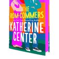 Cover Art for 9781250283801, The Rom-Commers by Katherine Center