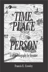 Cover Art for 9780072927290, Time, Place and Person by Francis E Crowley