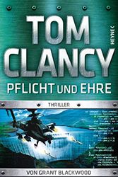 Cover Art for 9783453271890, Pflicht und Ehre by Tom Clancy
