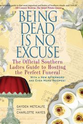 Cover Art for 9781401312831, Being Dead Is No Excuse by Gayden Metcalfe