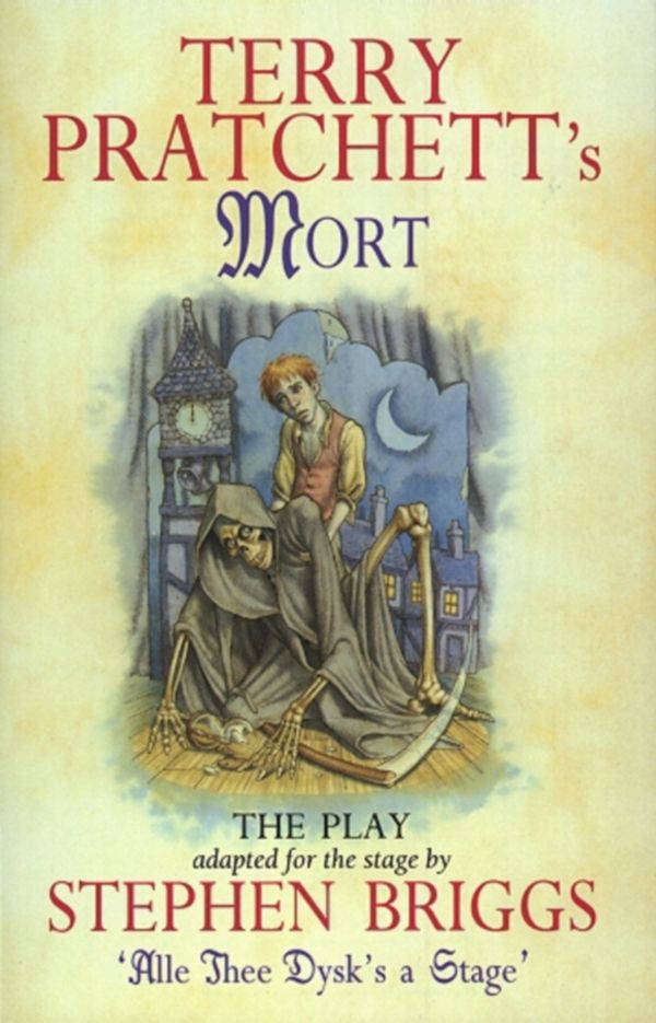 Cover Art for 9781446497852, Mort - Playtext by Stephen Briggs, Terry Pratchett