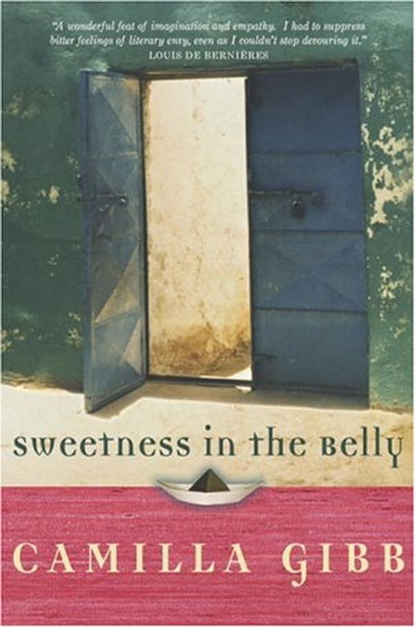 Cover Art for 9780385660174, Sweetness in the Belly by Camilla Gibb