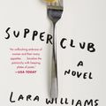 Cover Art for 9780525539599, Supper Club by Lara Williams