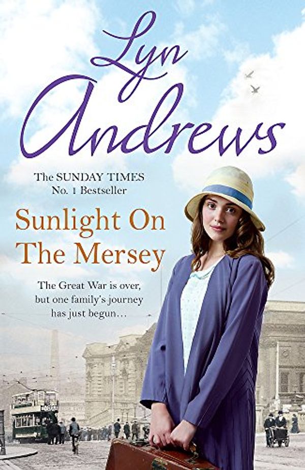 Cover Art for 9780755371877, Sunlight on the Mersey by Lyn Andrews