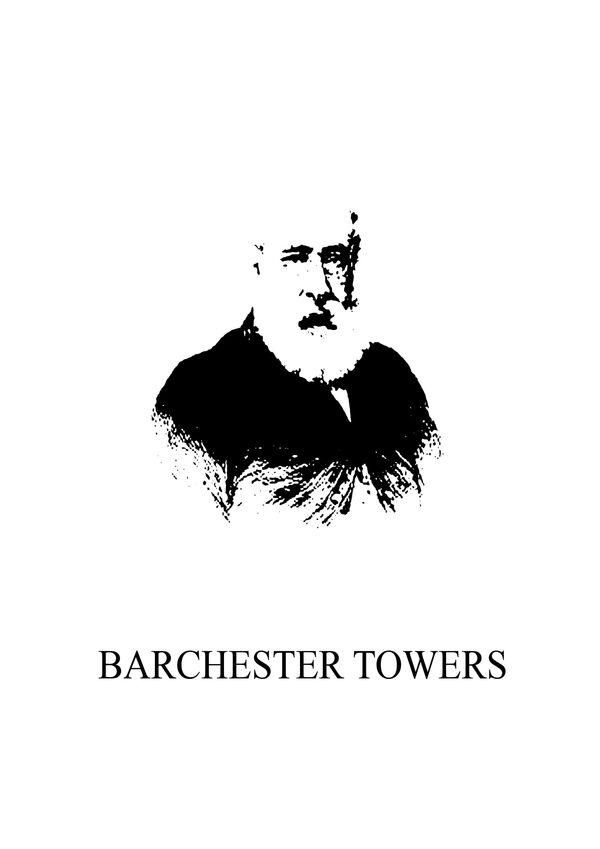 Cover Art for 1230000039351, Barchester Towers by Anthony Trollope