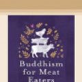 Cover Art for 9780369357526, Buddhism for Meat Eaters by Josephine Moon