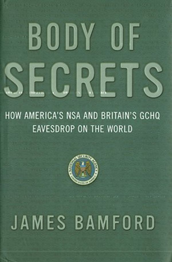 Cover Art for 9780712675987, Body of Secrets by James Bamford
