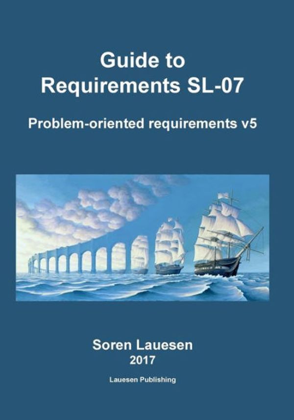 Cover Art for 9781523320240, Guide to Requirements SL-07: Template with Examples v4 by Soren Lauesen