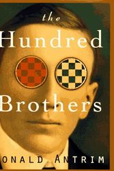 Cover Art for 9780517703106, The Hundred Brothers by Donald Antrim