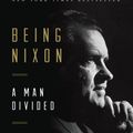Cover Art for 9780812985412, Being Nixon by Evan Thomas